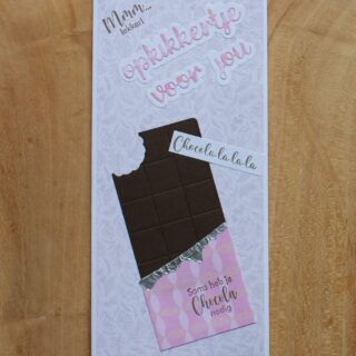 Kaart langwerpig slim-line, stans, chocoladereep met teksten Mmm... lekker, Opkikkertje voor jou, Chocola-la-la-la, Soms heb je chocola nodig.